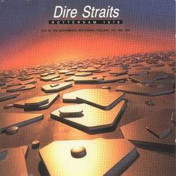 Dire Straits : Rotterdam 1978